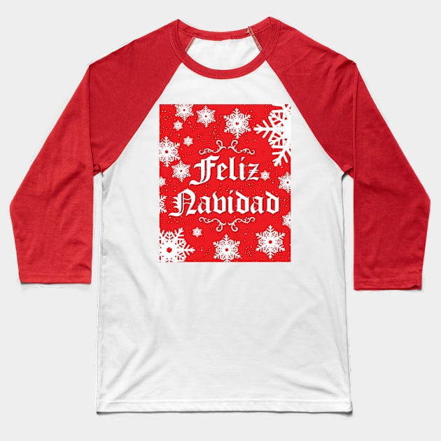 Feliz Navidad - Red Team Baseball T-Shirt by Design_Lawrence